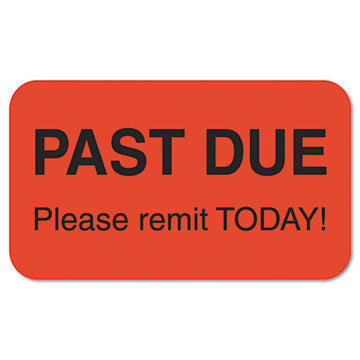 Tabbies® Billing Collection Labels, Past Due Please Remit Today!, 0.88 X 1.5, Fluorescent Red, 250-roll freeshipping - TVN Wholesale